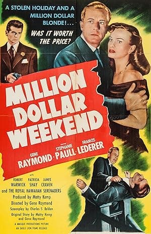 Million Dollar Weekend